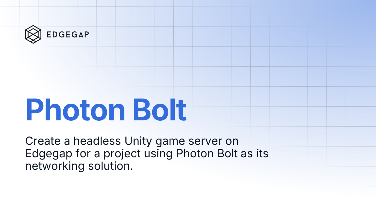 Photon Bolt | Edgegap Documentation Site